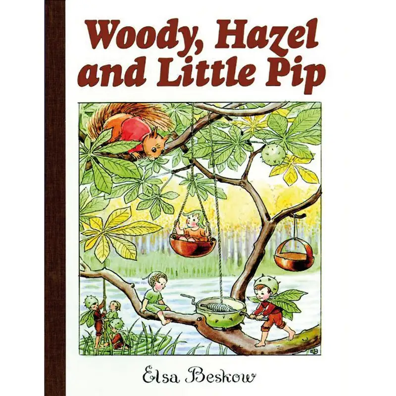 Woody, Hazel and Little Pip - Elsa Beskow